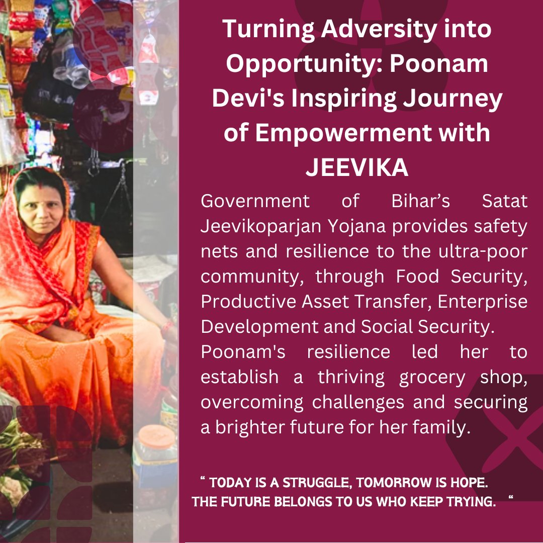 Discover the power of resilience and opportunity: Poonam Devi's journey with the Government of Bihar's @SJY_JEEViKA_ is a beacon of empowerment. Her story from adversity to opportunity showcases the transformative impact of the Satat Jeevikoparjan Yojana - nurtured by JEEVIKA.