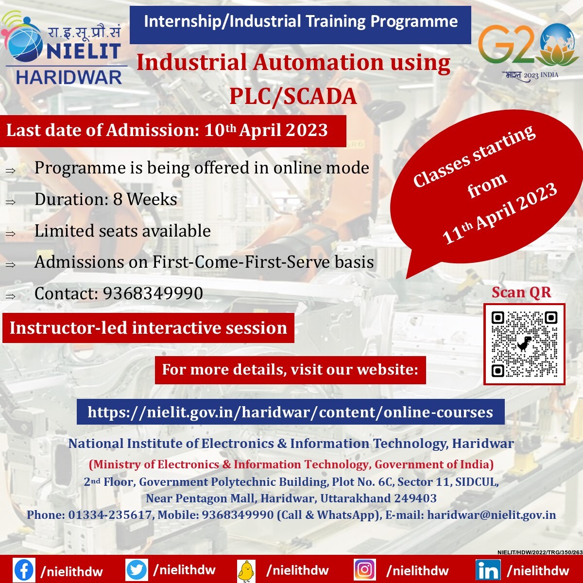 NIELIT Haridwar invites applications for 8 weeks Online Training on 'Industrial Automation using PLC & SCADA”. For more details visit. nielit.gov.in/haridwar/conte….