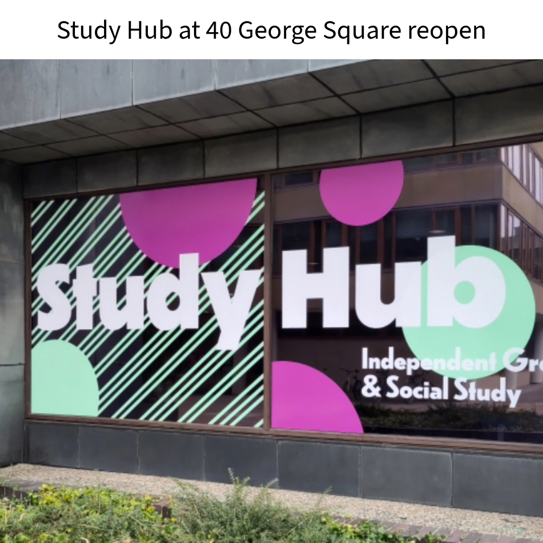 The Study Hub at 40 George Square has been reopened and is returning to standard opening hours. edin.ac/3PLD9Zb