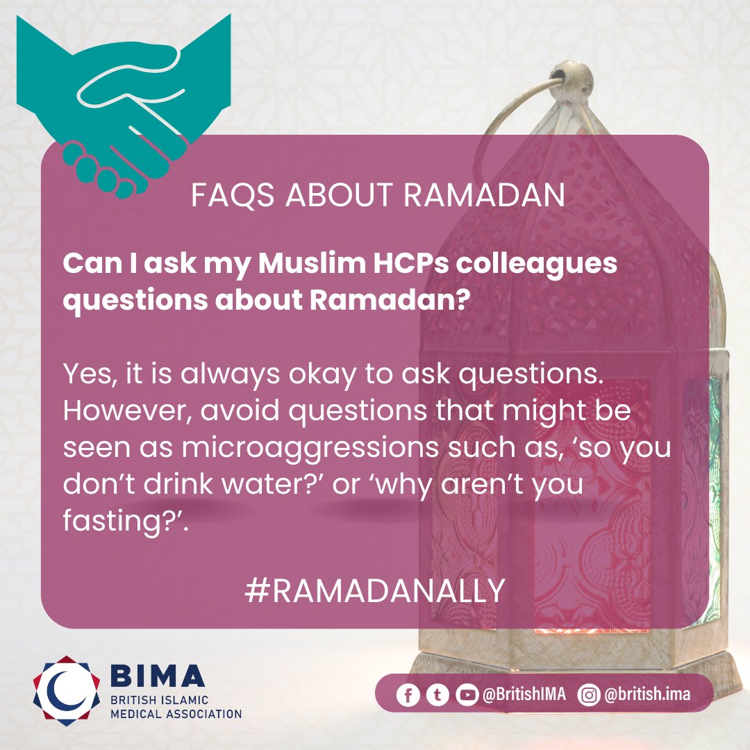 Can I ask my Muslim HCP colleagues questions about Ramadan? Yes, it's absolutely fine to ask questions. Just be mindful to avoid ones that could be perceived as microaggressions, like 'so you don’t drink water?' or 'why aren’t you fasting?' #RamadanAlly 🌙✨