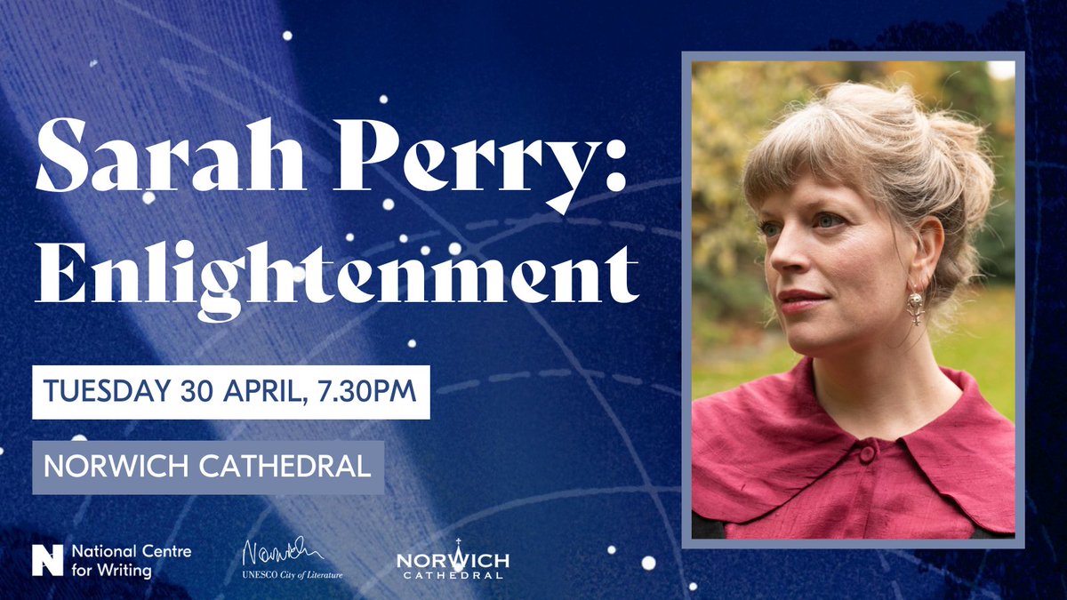 It’s not long to go until our friends @WritersCentre and @Nrw_Cathedral welcome internationally bestselling author Sarah Perry for the launch of her highly anticipated new novel, ‘Enlightenment’ 🌠 📚 Book your tickets now! bit.ly/49qwhXL