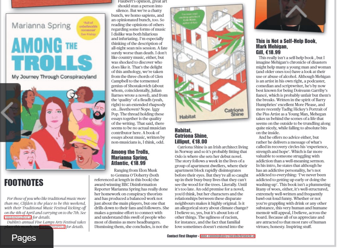Reviews of Marianna Spring's Among the Trolls, PVA's You Spin Me Round, Catriona Shine's Habitat & Mark Mehigan's This is Not a Self-Help Book in this wk's Chronicle & other papers @GillHessLtd @Peterocmedia @FionaBooks @Gill_Books @LilliputPress