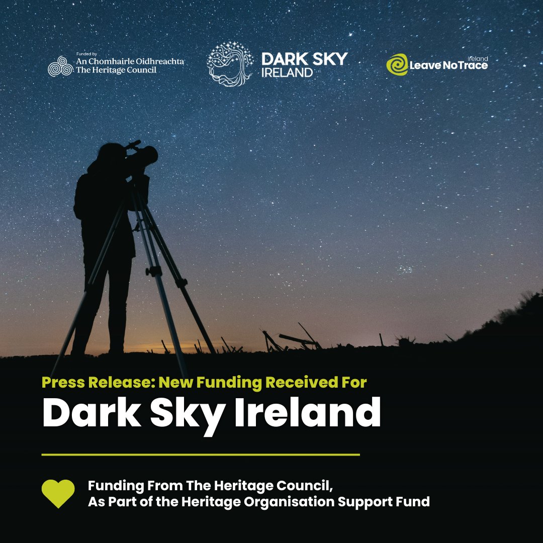 📰 Press Release: @HeritageHubIRE Funding for @darkskyireland’s Organisational Capacity And what a better week to announce this than International Dark Sky Week (2-8 April)! Wishing everyone a brilliant week 🌌 Read More: leavenotraceireland.org/press-release-…