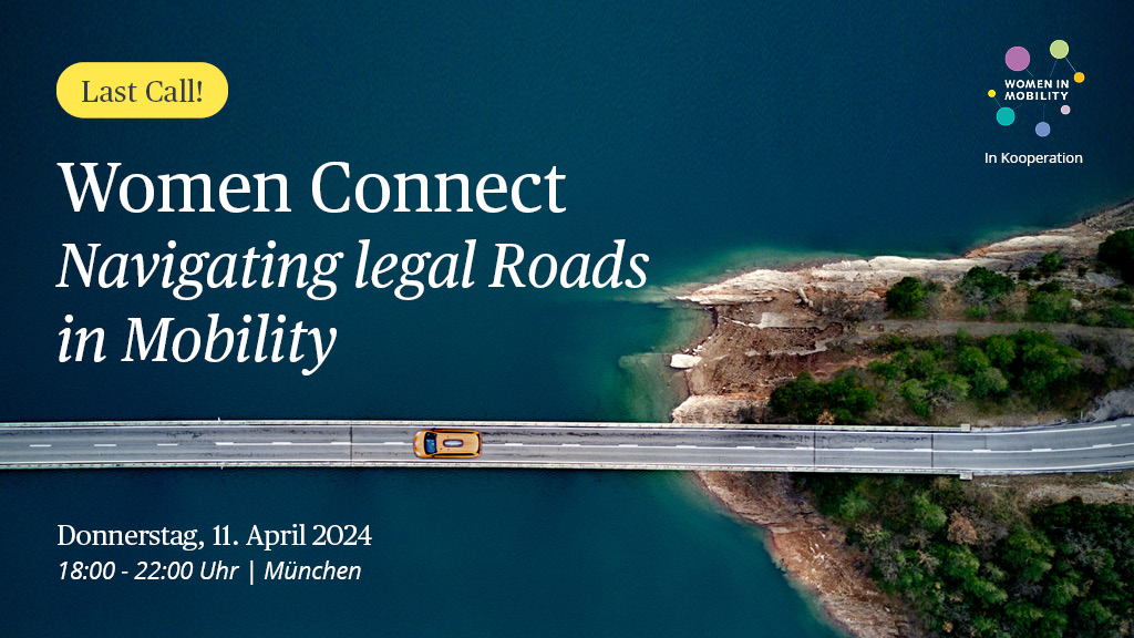 ❗ ❗ Nicht verpassen! Am 11. April findet unsere Netzwerkveranstaltung "Women Connect | Navigating legal Roads in Mobility" in Kooperation mit Women in Mobility in München statt.
📢 Jetzt noch anmelden: 2bird.ly/49ka2Tk