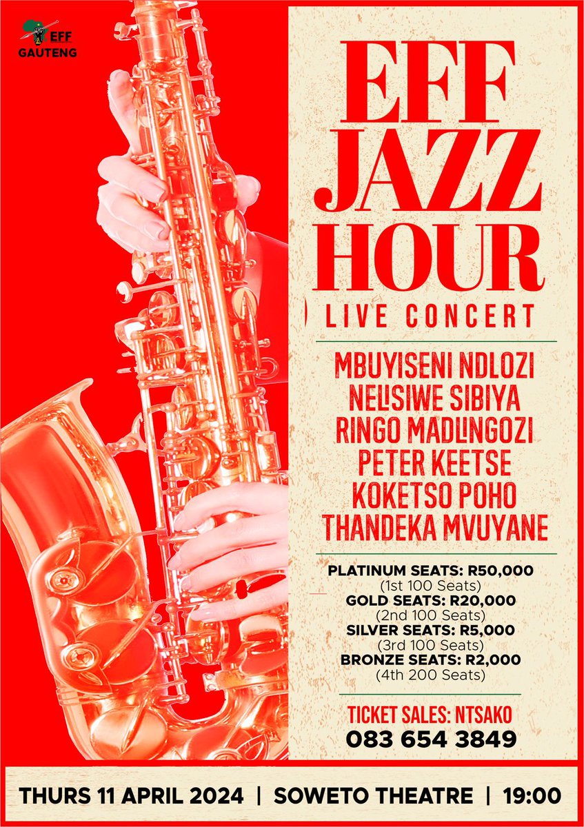 EFFGautengProv's tweet photo. 🚨07 Days Left🚨
EFF Gauteng will host the EFF Jazz Hour Live Concert to fundraise for the 2024 Elections Campaign.
The Concert will be on the 11th of April 2024, Soweto Theatre, at 7 PM.
Ticket Sales : 083 654 3849
#FundTheRevolution #EFFJazzHourConcert #FinanceYourRevolution