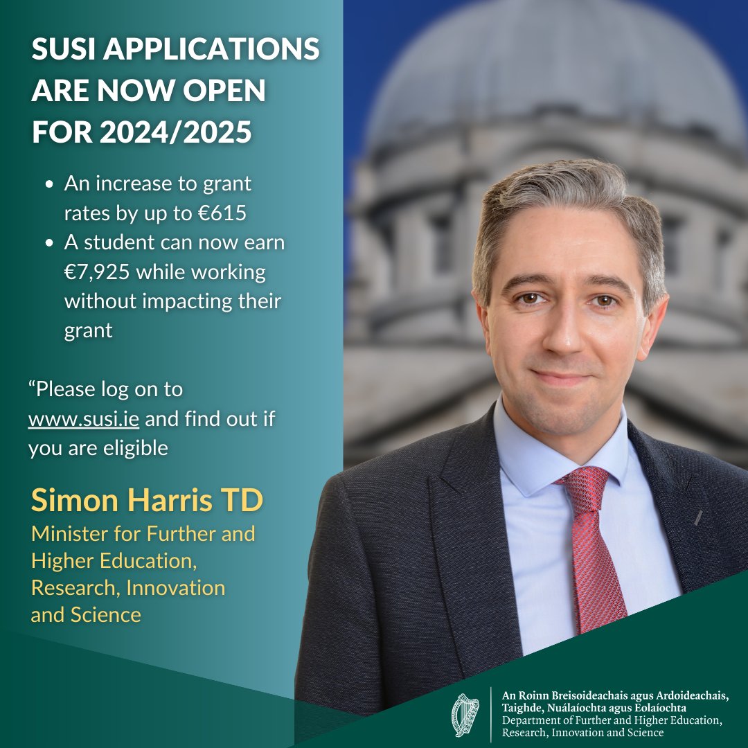 Minister @SimonHarrisTD is encouraging students to apply to @Susihelpdesk for the 2024/2025 academic year. 👩‍🎓More students are eligible to have full fees paid for 👩‍🎓Students can earn €7,925 working outside term time without affecting their grant ℹ️gov.ie/en/press-relea…