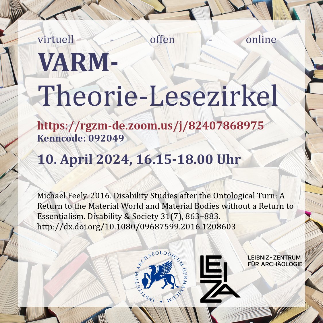 Join our #reading #circle on theoretical #archaeology. In spring, we will be focussing on the topic of 'Dis/abled Bodies'. 📅 10 April, 4.15 pm (online via zoom) 👉 more info: varm.hypotheses.org/2512 #LEIZA #LEIZArchaology #Discussion #Theory