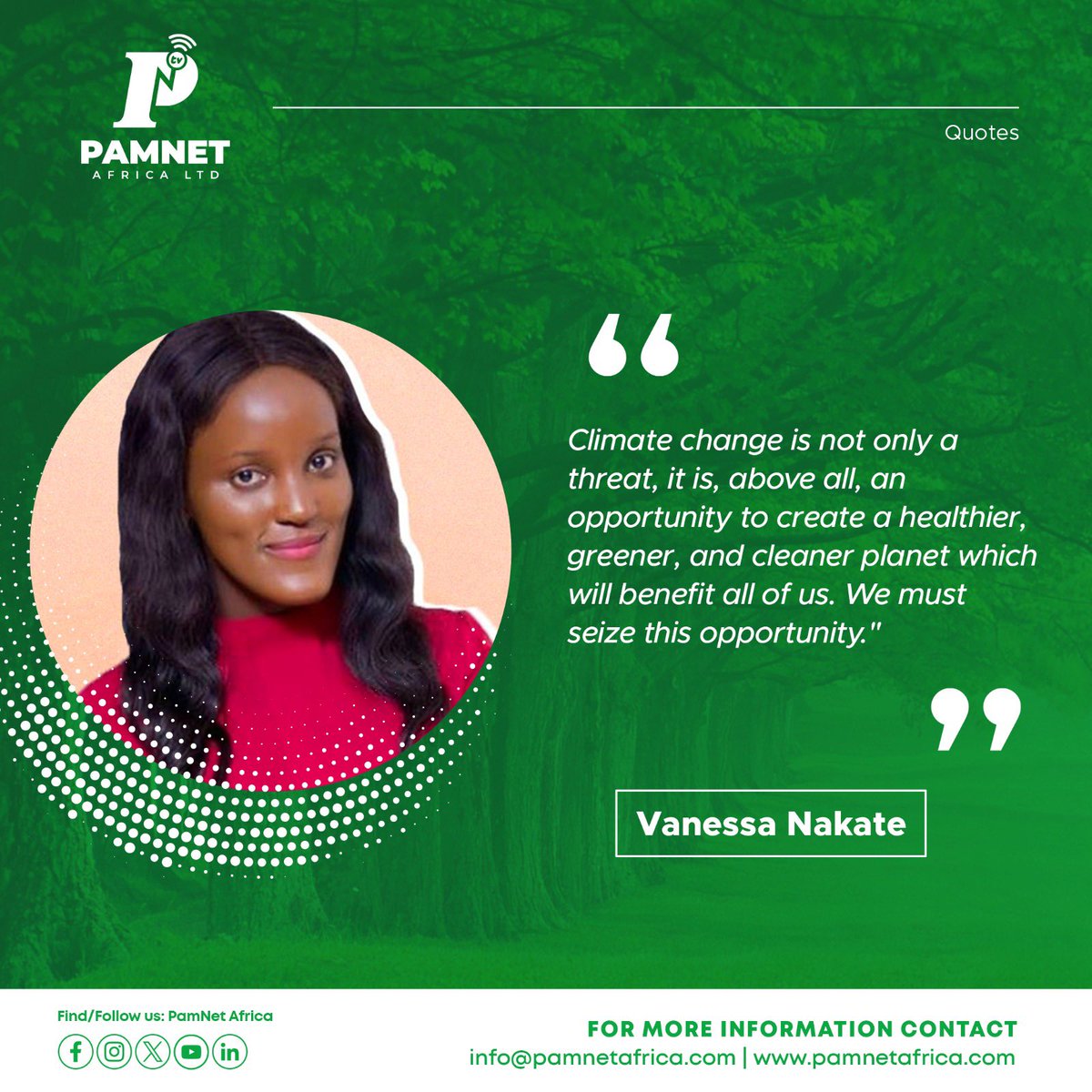 Climate change is a challenge, but @vanessanakate1 reminds us it’s also a chance for a healthier planet. What will YOU do to seize this opportunity? #pamnetafrica #actonclimate #actonclimatechange #vanessanakete #climatechangeawareness #climatechangeaction #climatequotes