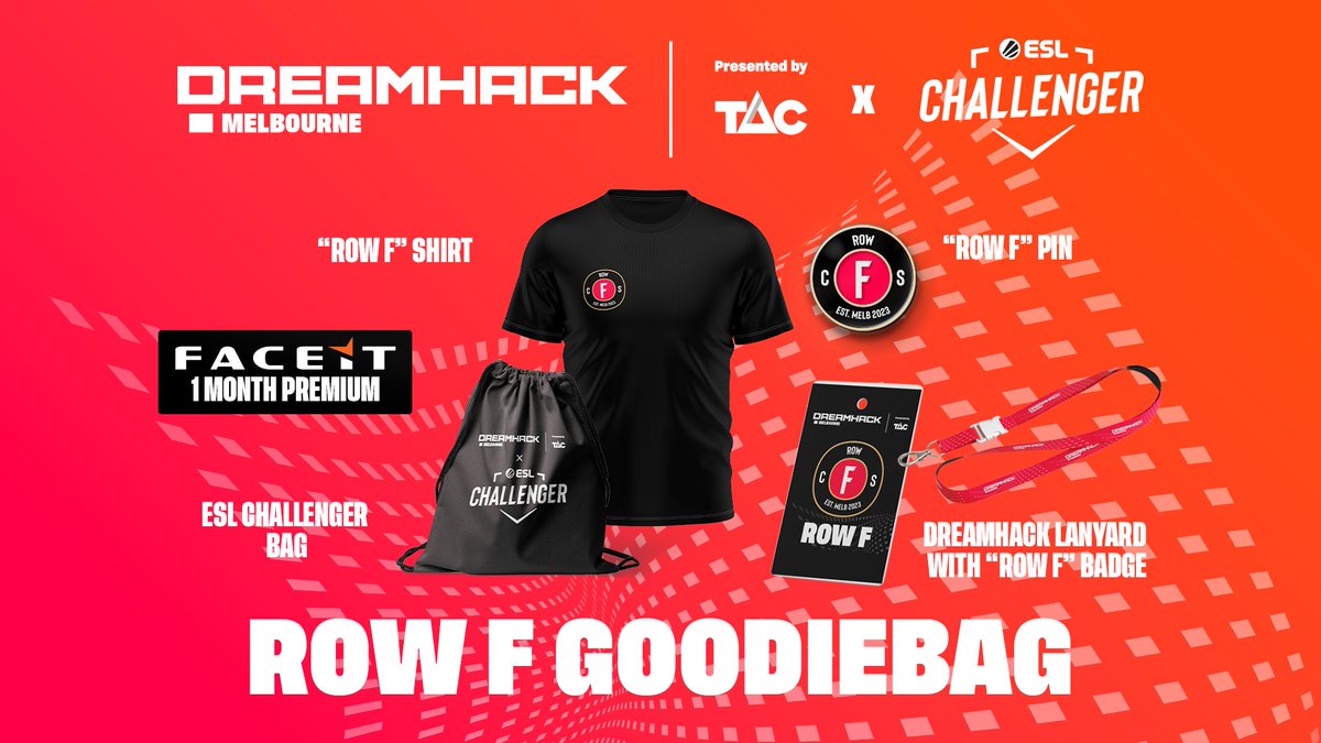 The F in Row F stands for 'fresh' 😎👊 Upgrade to a Row F ticket to receive all these goodies plus early access to watch all the @ESLCS action at ESL Challenger. Limited stock, so act quick: dreamhack.com/melbourne/tick…