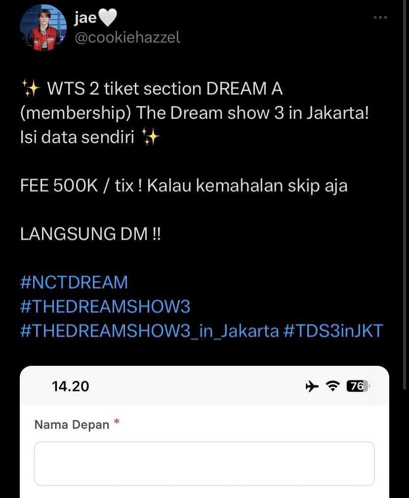 SCAMMER WTS TIKET TDS 3 IN JAKARTA PRESALE DREAM A CAT 3

@cookiehazzel @starringatyea JANGAN ADA YANG DM!! HATI HATI GUYS!

#NCTDREAM 
#THEDREAMSHOW3 #THEDREAMSHOW3_in_Jakarta #TDS3inJKT