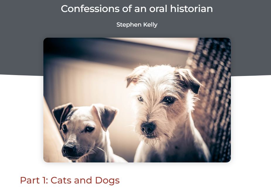 The trials & tribulations of #oralhistory interviewing when #ArchiveAnimals are present. Great blog from @OralHistorySoc in a new series 'Confessions of an oral historian'. #Archive30 ohs.org.uk/general-intere…