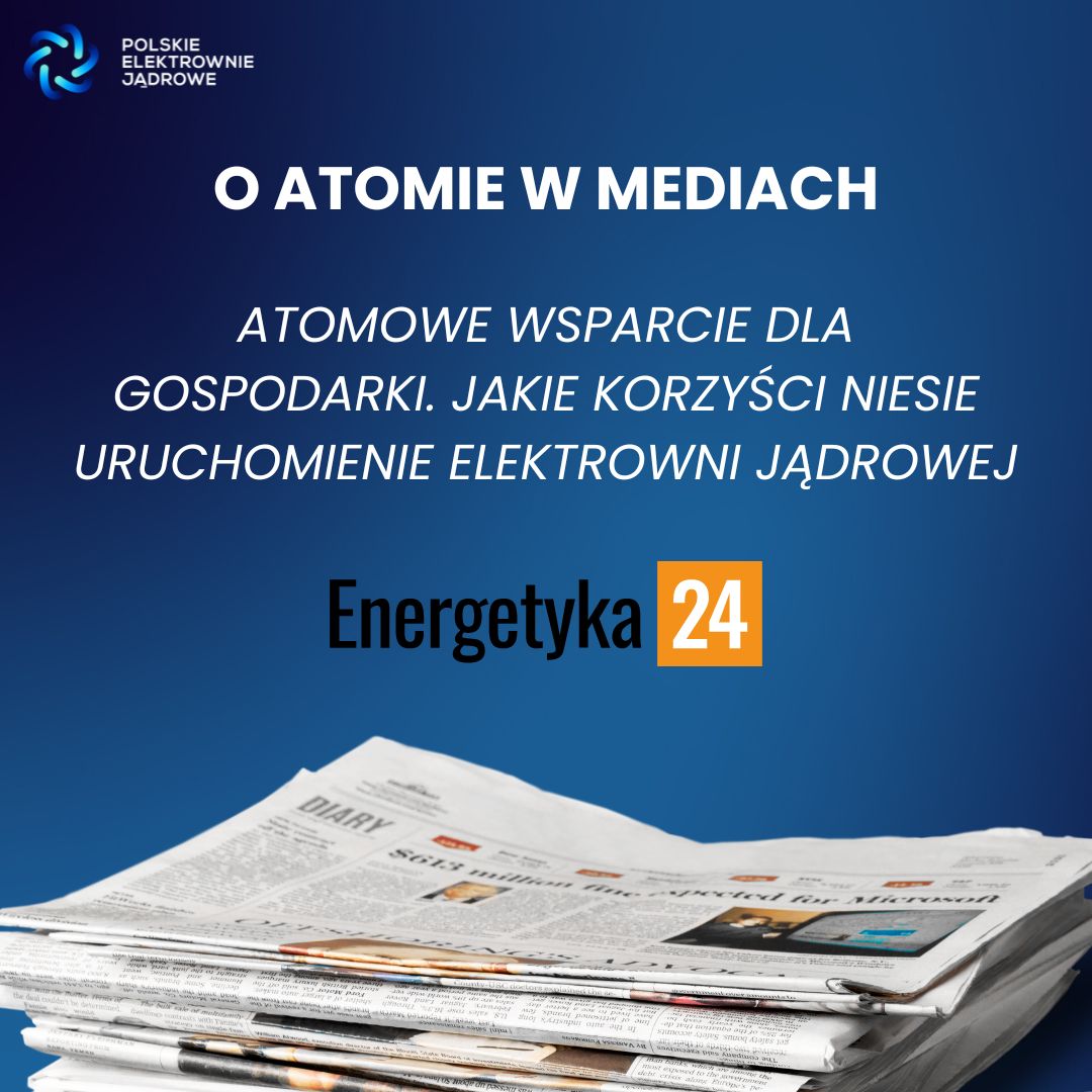 PEJ_PL's tweet photo. 🗞️ Jak pierwsza polska #elektrowniajądrowa może zmienić gospodarkę kraju 🇵🇱 ?
💡@Energetyka_24 opisuje kluczowe korzyści: od bezemisyjnej energii po tworzenie nowych miejsc pracy. Dowiedz się więcej o wpływie #atomu na kwestie gospodarcze i społeczne
➡https://t.co/pX7zuZ2GJu
