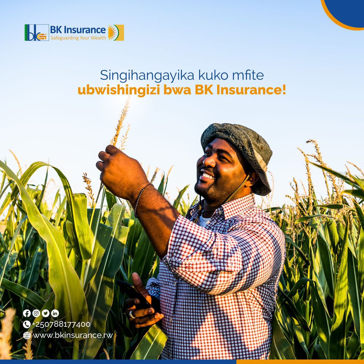 Ndatekanye kuko umusaruro wanjye nawushinganishije muri BK Insurance, wowe urabura iki?! #BKInsurance #SafeGuardingYourWealth #Rwot #RwoX