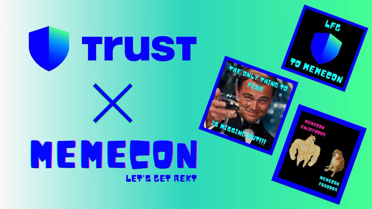GMGM LFG! 🔥 The worlds most trusted & secure crypto wallet with 80 million+ users @TrustWallet will be joining us in Lisbon 🇵🇹 for the first ever Meme Coin Conference! 🔥 Trust wallet will be at MEMECON speaking about Meme Coins and how we can all stay SAFU using Trust Wallet's