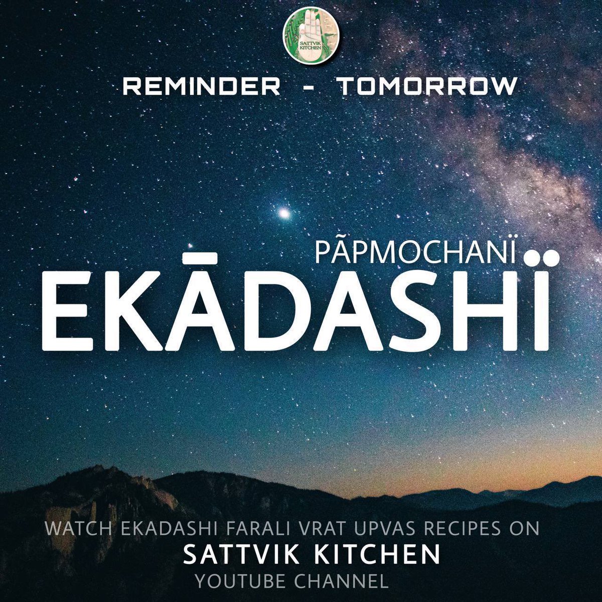 Reminder ~ Tomorrow is EKADASHI 🙏🏻😇 #ekadashi #ekadashireminder #ekadashivrat #sattvikkitchen #ekadashi2024