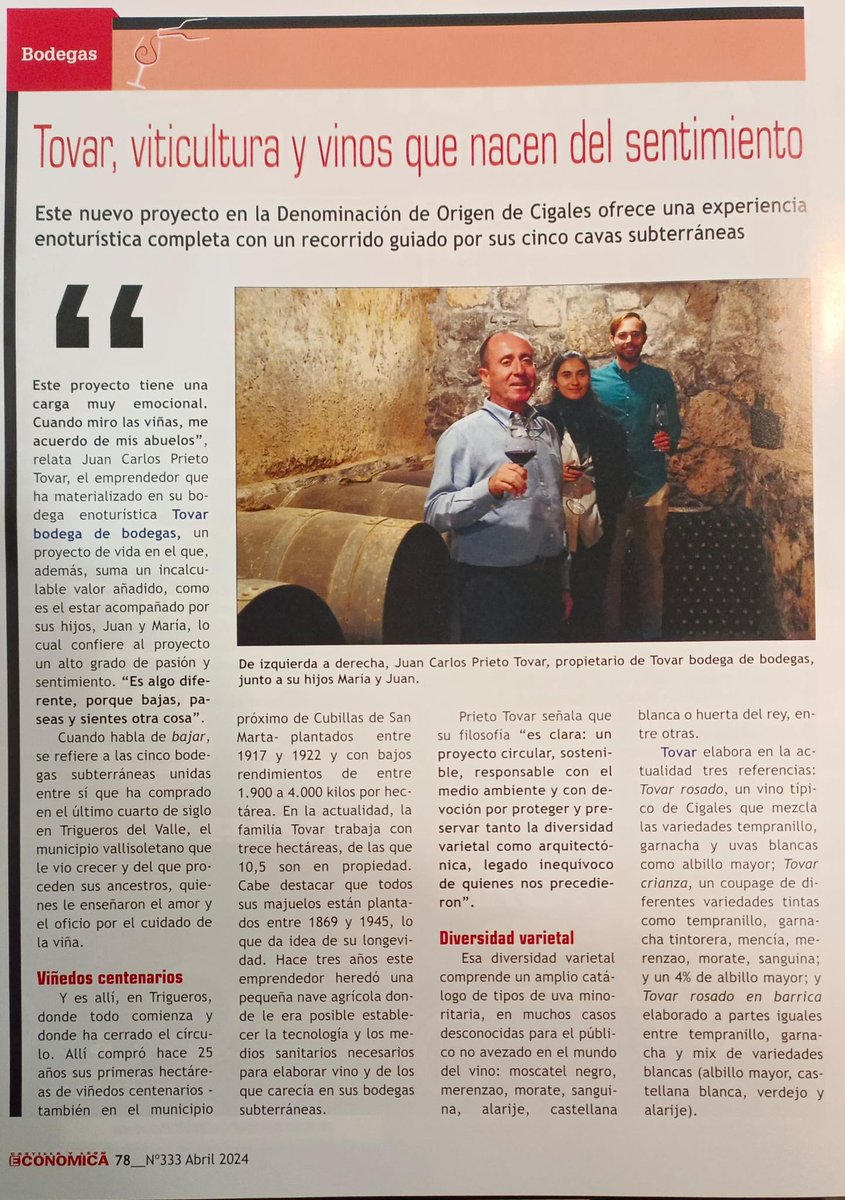 El número de abril de <a href="/cyleconomica/">CyL Económica</a> 
cuenta la variedad varietal que tienen nuestros viñedos, con los cuales luego elaboramos vino con mucho sentimiento.
