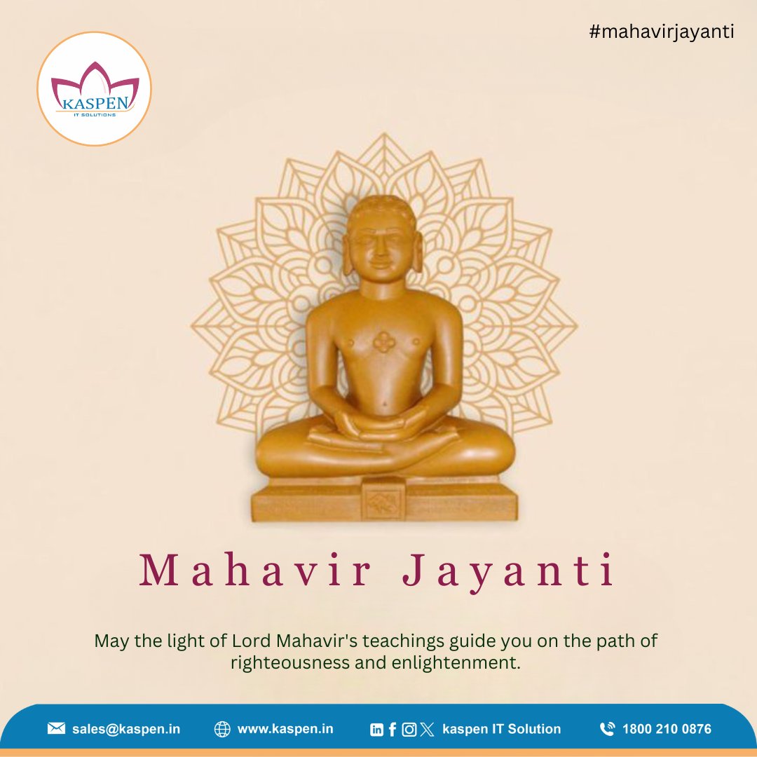 Happy Mahavir Jayanti! May Lord Mahavir's teachings of compassion, truth and non-violence inspire peace, happiness, and spiritual enlightenment for you and your loved ones. 
kaspen.in
#kaspen #business #MahavirJayanti #LordMahavir #festival #india #ITServiceProvider
