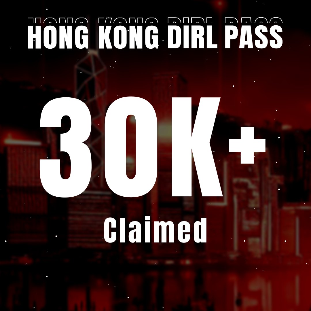 HONG KONG DIRL PASS just surpassed 30k claims! Huge shoutout to our incredible community! More rewards are heading your way 💫 We’ve noticed bots flooding the system since yesterday, but no worries! Our team is already on it, and we’ll be announcing alternative solutions soon.