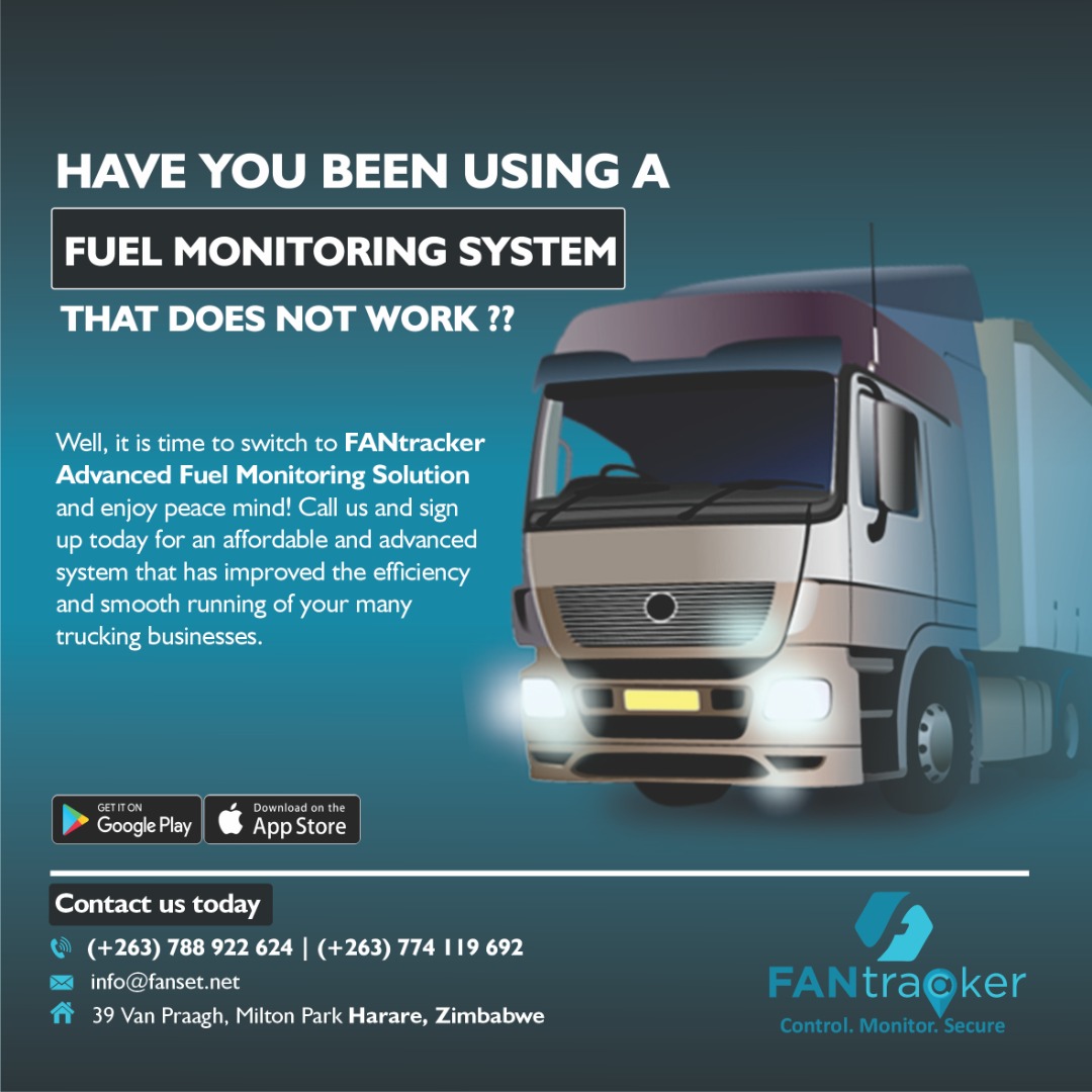 YOUR KEY TO COST SAVINGS! Empower Your Fleet with FANtracker Advanced Fuel Monitoring Solution and reduce fuel costs FANtracker has you connected to your fleet 24/7 from anywhere across Africa through any smart mobile device of your choice Contact: +263778179409/ 0774119692