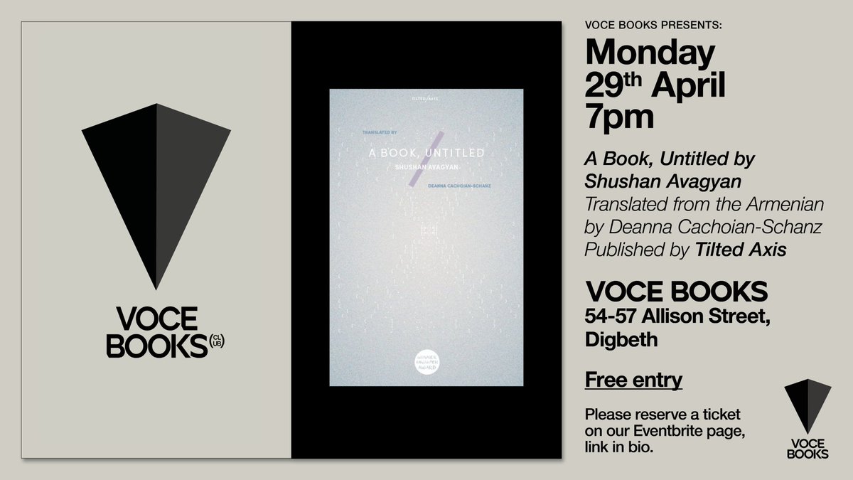 📚 Excited to announce our next Voce Books Club selection - the formally & linguistically experimental 'A Book, Untitled' by Shushan Avagyan, translated from the Armenian by Deanna Cachoian-Schanz for @TiltedAxisPress 🎟️ Join the Voce Books Club for free via the link in our bio