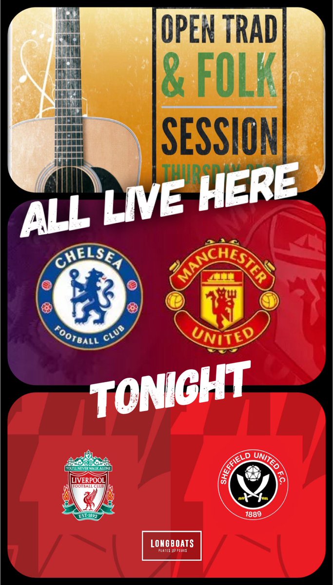 If Carlsberg did Thursdays … 🍻 “Trad Thursday” continues to grow with the Open Trad & Folk Session - All Welcome from 9pm We maintain our title as “The Original Bar for LIVE Sports” and will be showing BOTH Games Chelsea v Man Utd 8:15pm Liverpool V Sheffield 7:30pm
