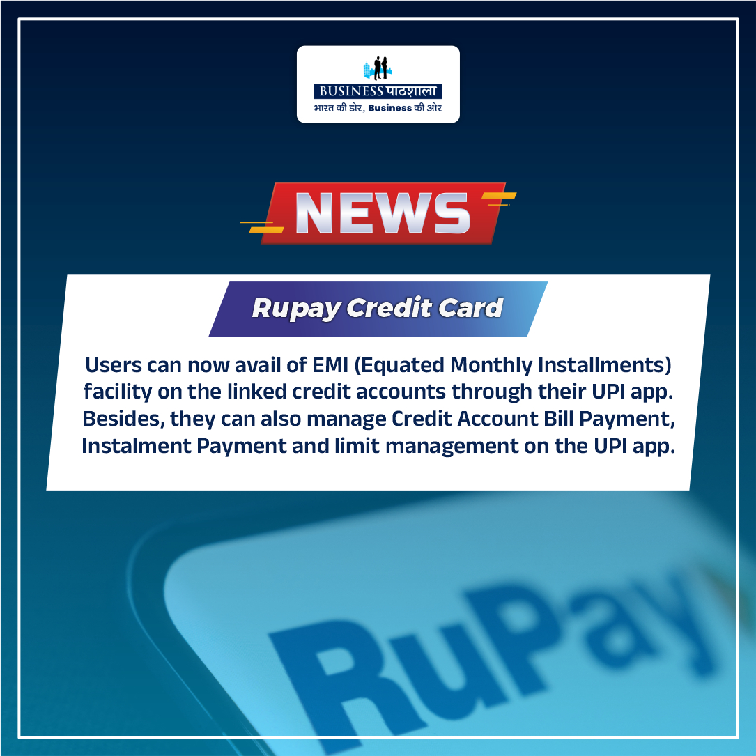 PathshalaLive's tweet photo. The RuPay Credit Card offers convenient features for users through their UPI app.
#businesspathshala #rupaycreditcard #emionupi #billpayments #instalmentpayments #limitmanagement #UPIApp #creditcardservices #FinancialConvenience #digitalpayments https://t.co/0LbWhvsA5o