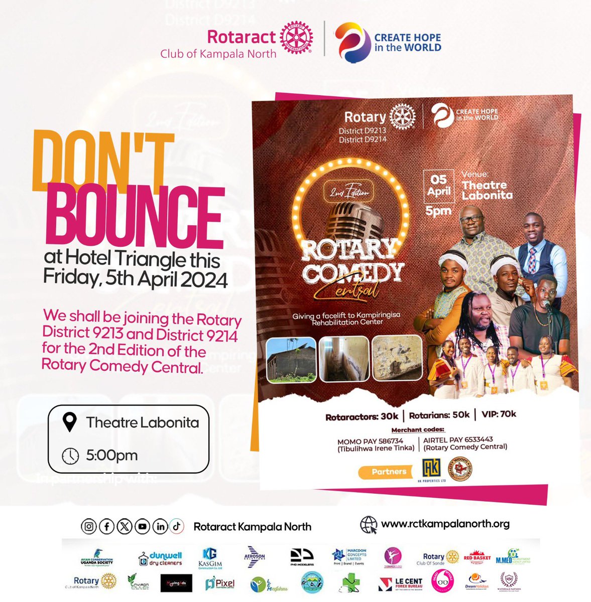 Attention everyone!! Kindly note that we won't be meeting at Hotel Triangle tomorrow. Instead, we'll be joining @RotaryFellowsUG for the 2nd Edition of the Rotary Comedy Central. See you there, ready to LOL!