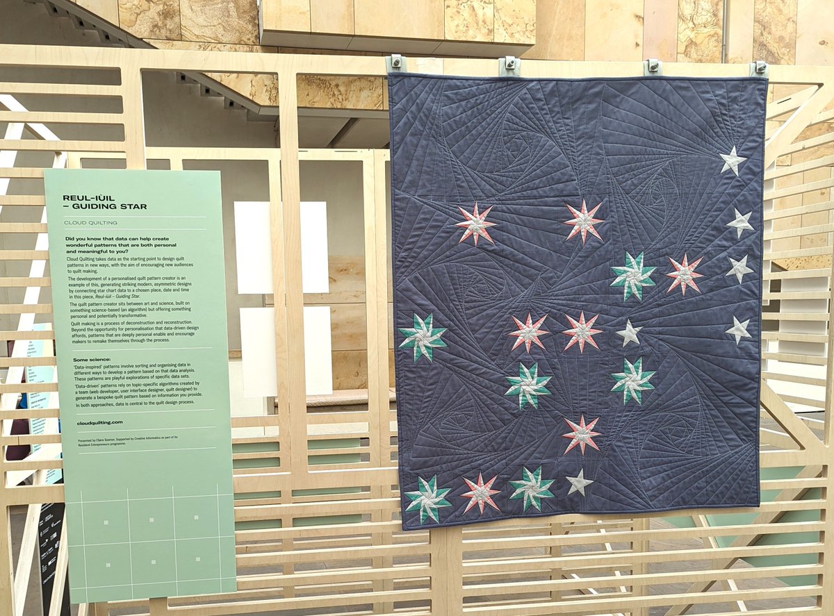 Data-driven quilts = digital telescope, computer vision & pattern integration. This Reul-iùil 'guiding star' pattern shows the stars over #Edinburgh when my second daughter was born. On show @EdSciFest @NtlMuseumsScot as part of the @CreateInf showcase 🔭🌟💻🧵🪡 #datadesign