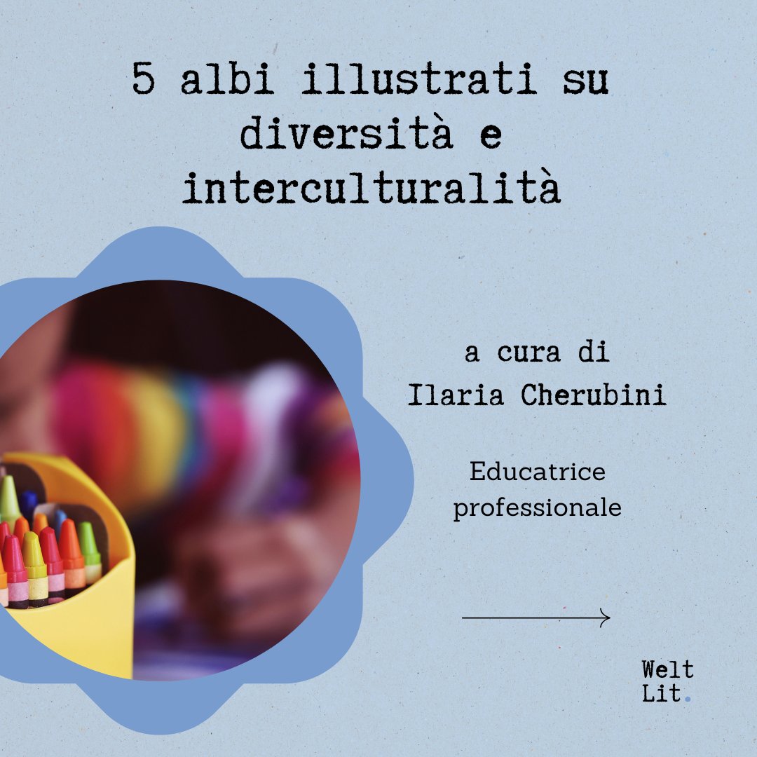 weltlit's tweet photo. 📚 CINQUE LETTURE CON...Ilaria Cherubini, educatrice professionale https://t.co/Wl9yo7Qaek

#albiillustrati #letteraturaperlinfanzia #diversita https://t.co/qvyoOPaqLZ