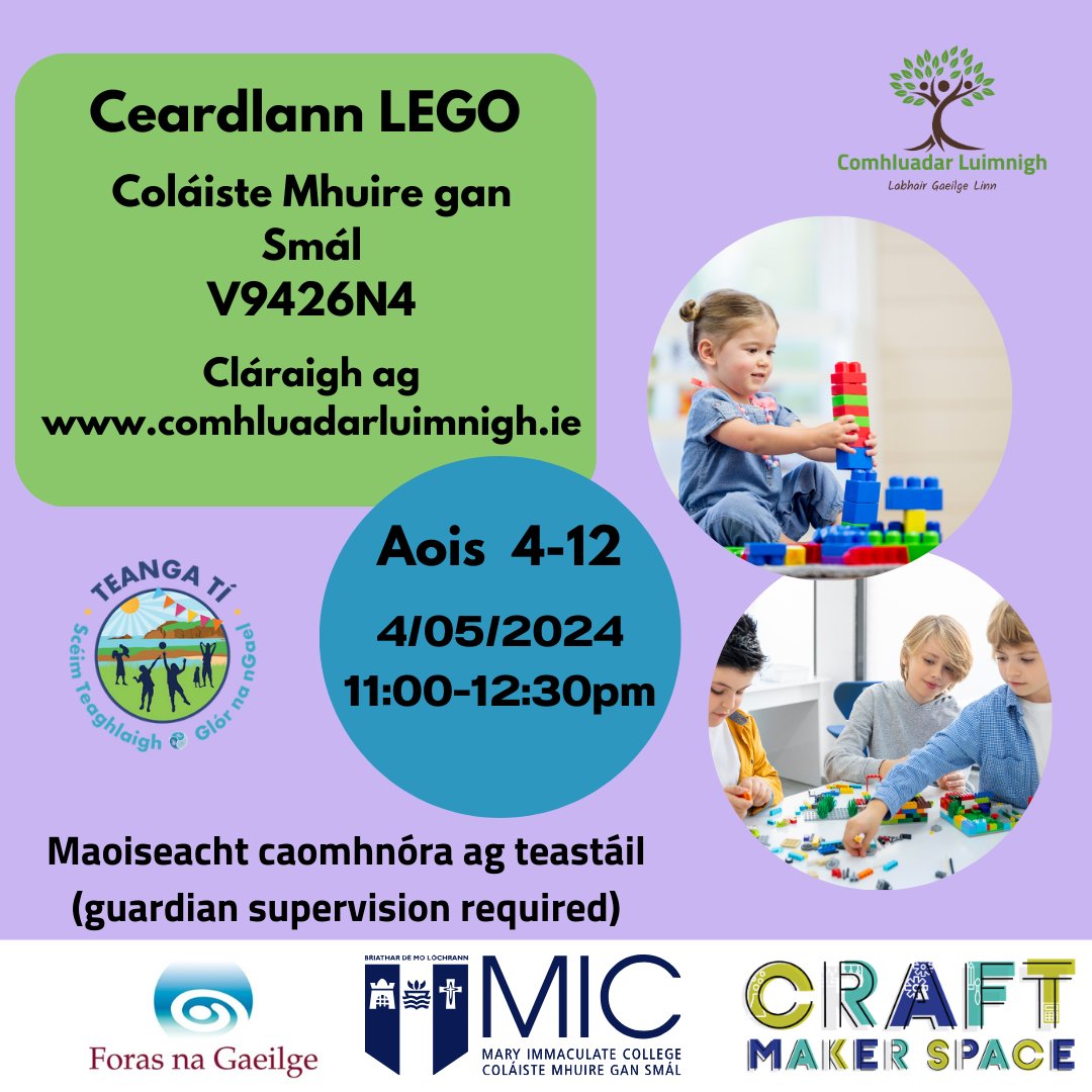 Beidh an cheardlann LEGO trí Ghaeilge ag filleadh ar an 4 Bealtaine ó 11-12:30pm💚Beidh Comhluadar Luimnigh ag comhoibriú le @MICSTEMCrAFT, fáilte roimh chách! Ticéid ag- buytickets.at/comhluadarluim…. #luimneachlegaeilge #MICSTEMCrAFT