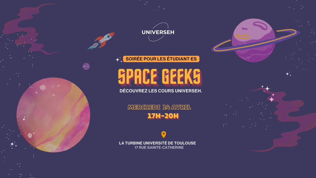 🚀 SPACE GEEKS : venez découvrir les cours en lien avec le spatial et les mobilités possibles avec @universeh_eu ! 📅 24 avril, 17h - 20h 📍La Turbine @Univ_Toulouse 💰 Gratuit, sur inscription : eventbrite.com/e/universeh-sp…