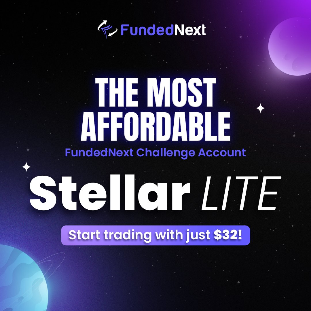 Your favorite FundedNext challenge just got LITE-er!

Introducing Stellar Lite, the most affordable FundedNext experience.
Starting from just 32$

☑️ Affordable Entry
☑️ Seamless Experience
☑️ Optimal Growth Path

Light up your trading legacy now ⬇️
