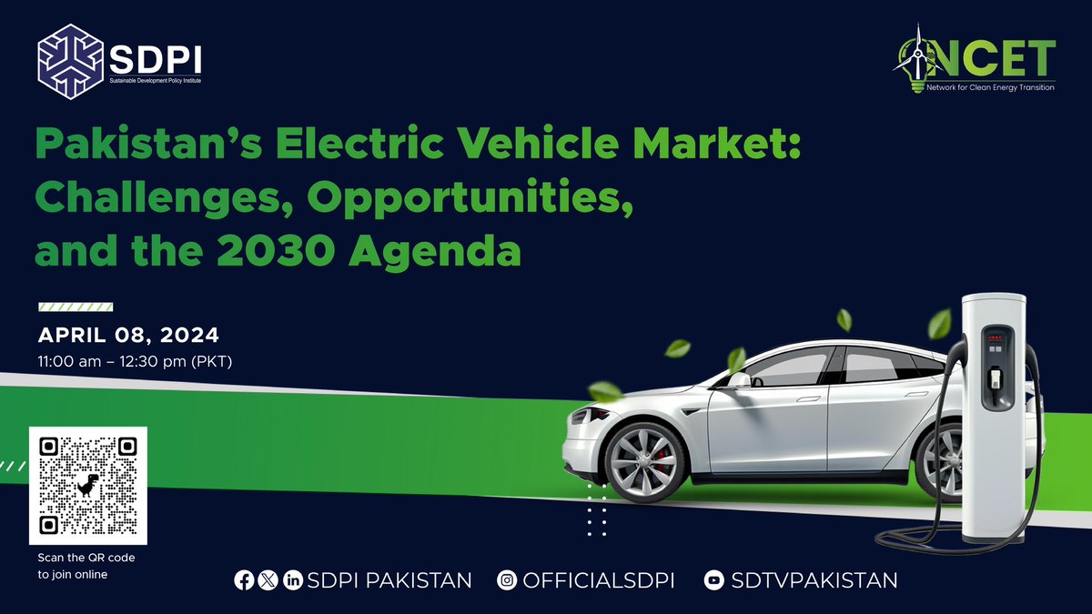 Join Us for a Webinar on Pakistan's Electric Vehicle Industry! 💡🚗 SDPI, in collaboration with @NCET_Pak, proudly presents a webinar focusing on “🇵🇰’s Electric Vehicle Industry: Challenges, Opportunities, and the 2030 Agenda.' This dialogue aims to explore the ongoing efforts…