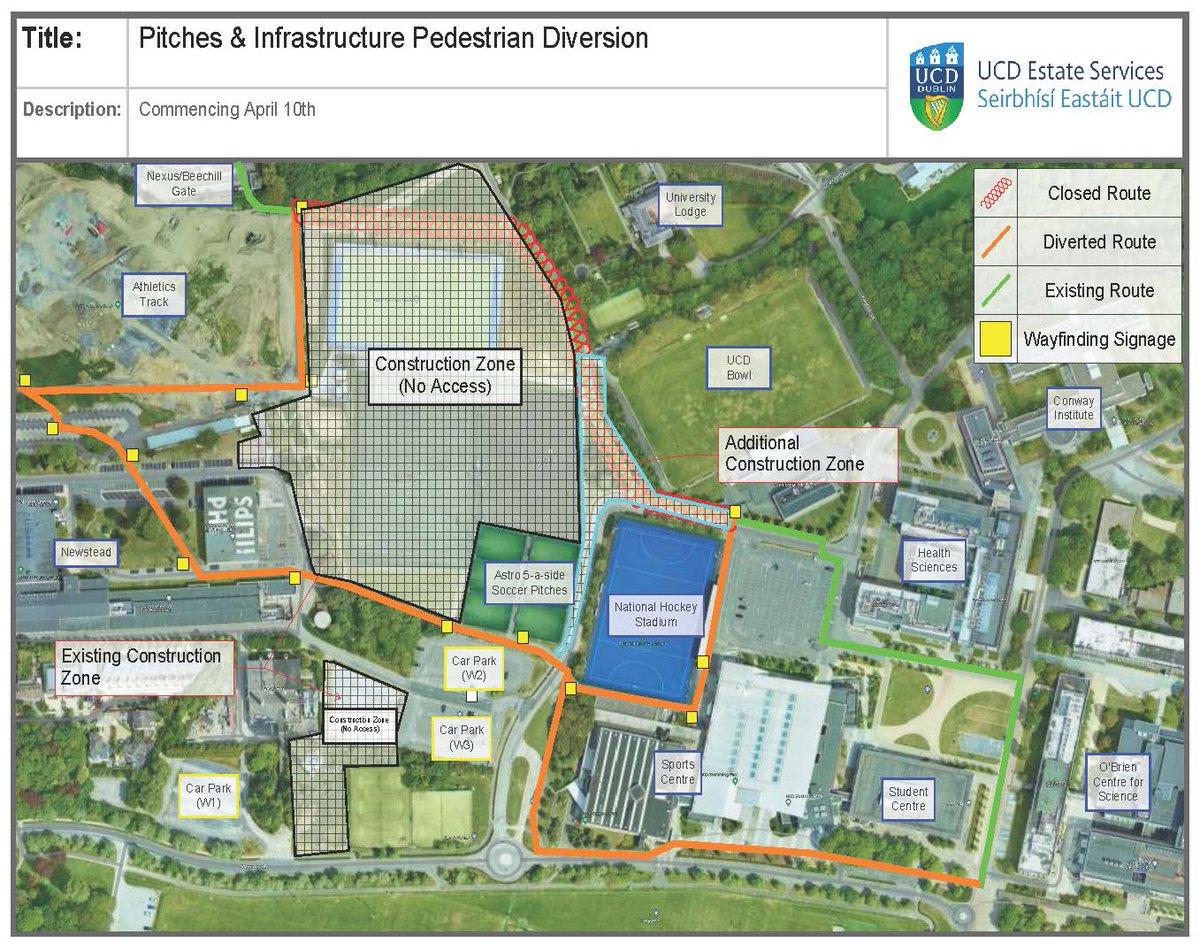 From Wednesday 10th April a diversion will be in place on the pedestrian & cycle route from the UCD Nexus/Beech Hill Gate at Founders District (Belfield Office Park). Wayfinding signage will be in place. Apologies for any inconvenience caused.