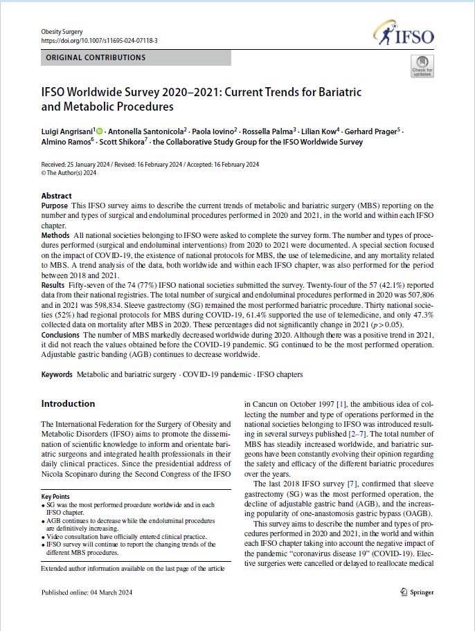 'IFSO Worldwide Survey 2020–2021: Current Trends for Bariatric and Metabolic Procedures' Check it out here: link.springer.com/article/10.100…