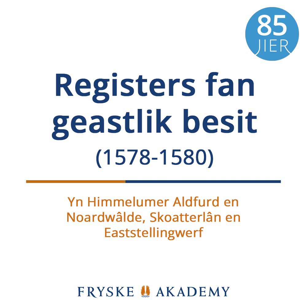 FryskeAkademy's tweet photo. Administrative en fiskale boarnen oangeande Fryslân yn de iermoderne tiid: Registers fan it geastlik besit yn Himmelumer Aldfurd en Noardwâlde, Skoatterlân en Eaststellingwerf, 1578/1580 (1993). 
🌐 https://t.co/k7NBUjsnss
 #FA85 #highlight #jubileum
#Noordwolde #Ooststellingwerf https://t.co/Abwp8OXrXM