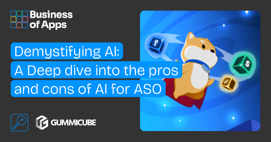 Demystifying AI: A Deep dive into the pros and cons of AI for ASO: businessofapps.com/insights/demys… via @Gummicube
