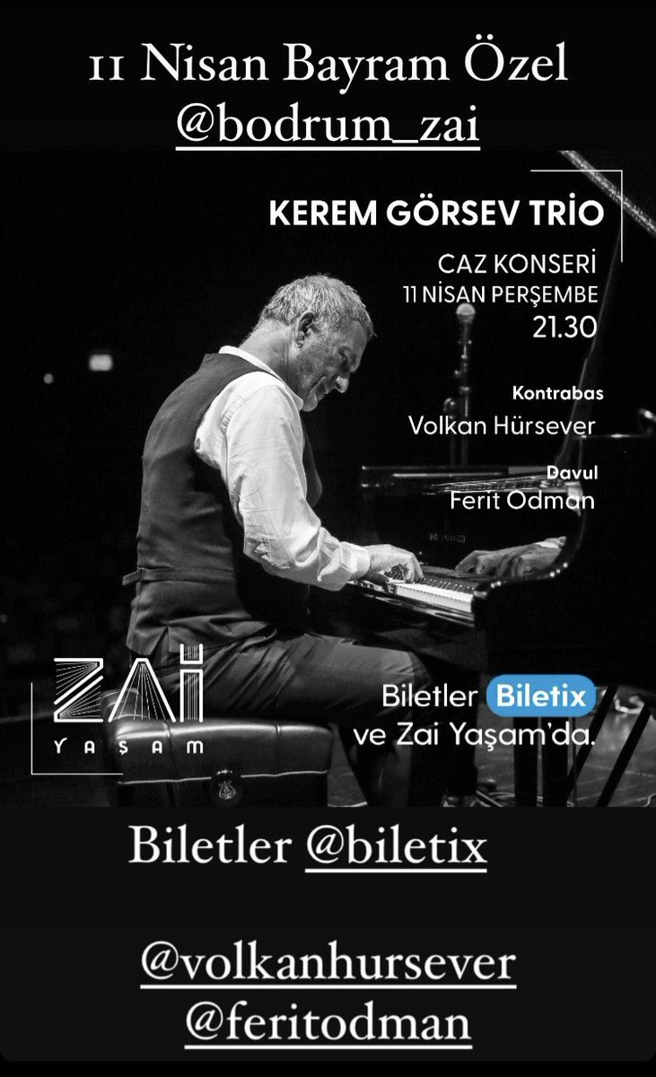 11 Nisan Perşembe Bodrum @zaibodrum saat 21.30 Kerem Görsev trio @Vhursever @feritodman biletler @Biletix