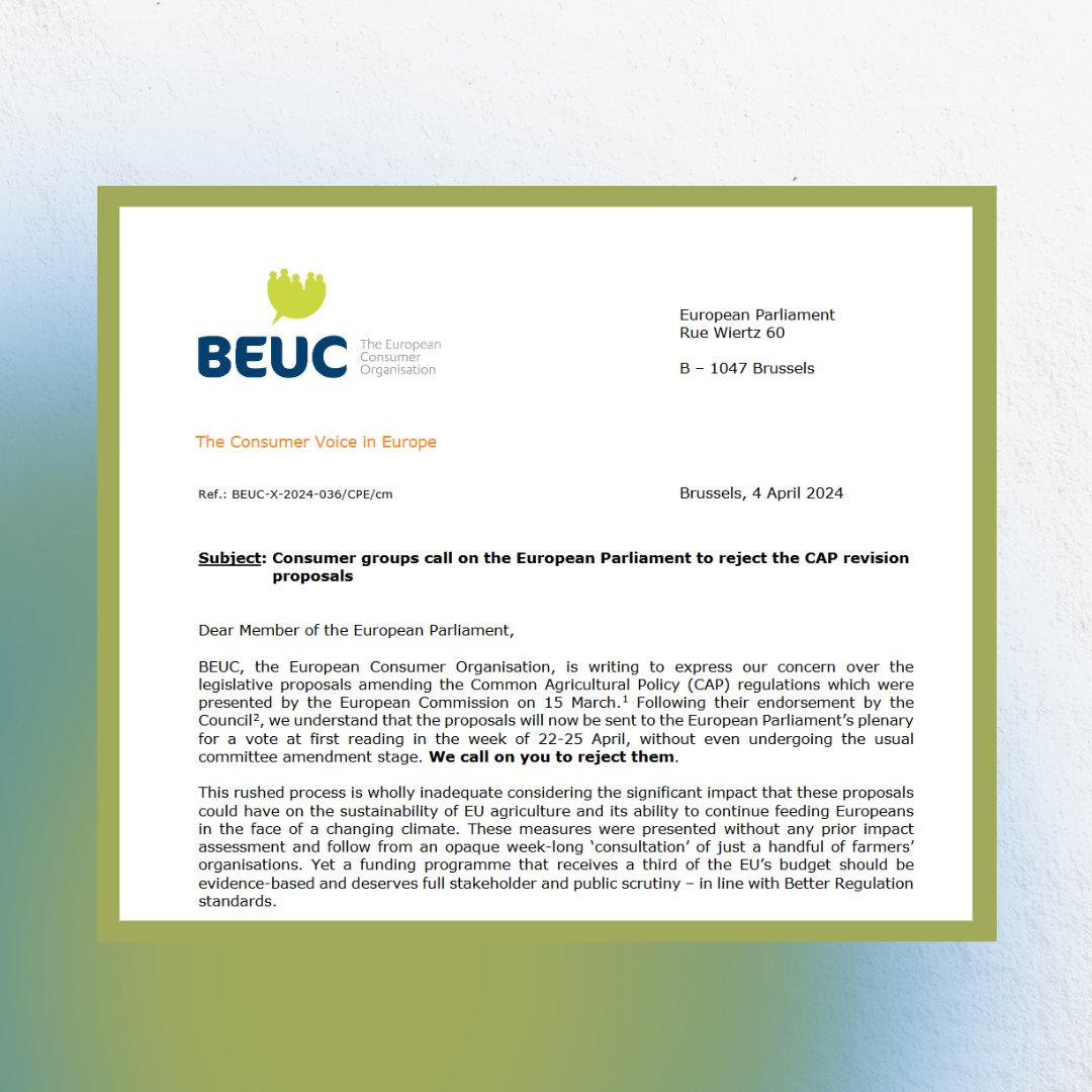 The @Europarl_EN must reject rushed proposals amending the Common Agricultural Policy (CAP). Roll-back of environmental measures without a proper impact assessment raises serious concerns and is at odds with societal demands. Our letter to MEPs: beuc.eu/sites/default/…
