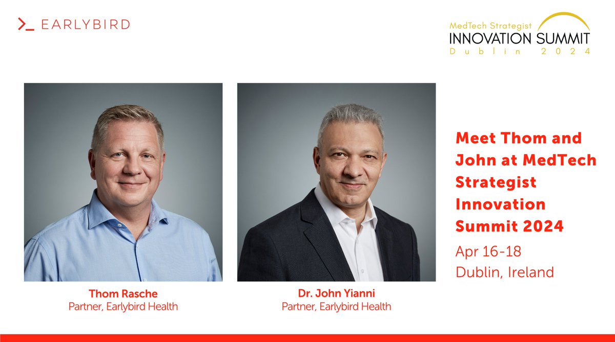 Meet Earlybird #Health Partners @raschethom & @hampshireUK at @MedTechStrat #InnovationDublin24 on April 16-18, 2024! 🎙On the 16th, join the 'New Investing Directions and Priorities: A European Perspective' panel with Thom 👀bit.ly/3ulJxy0