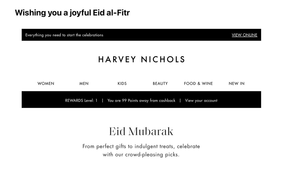 #harveynichols what the Hell - received this nonsense email- what does Eid have to with us? Boycott this store