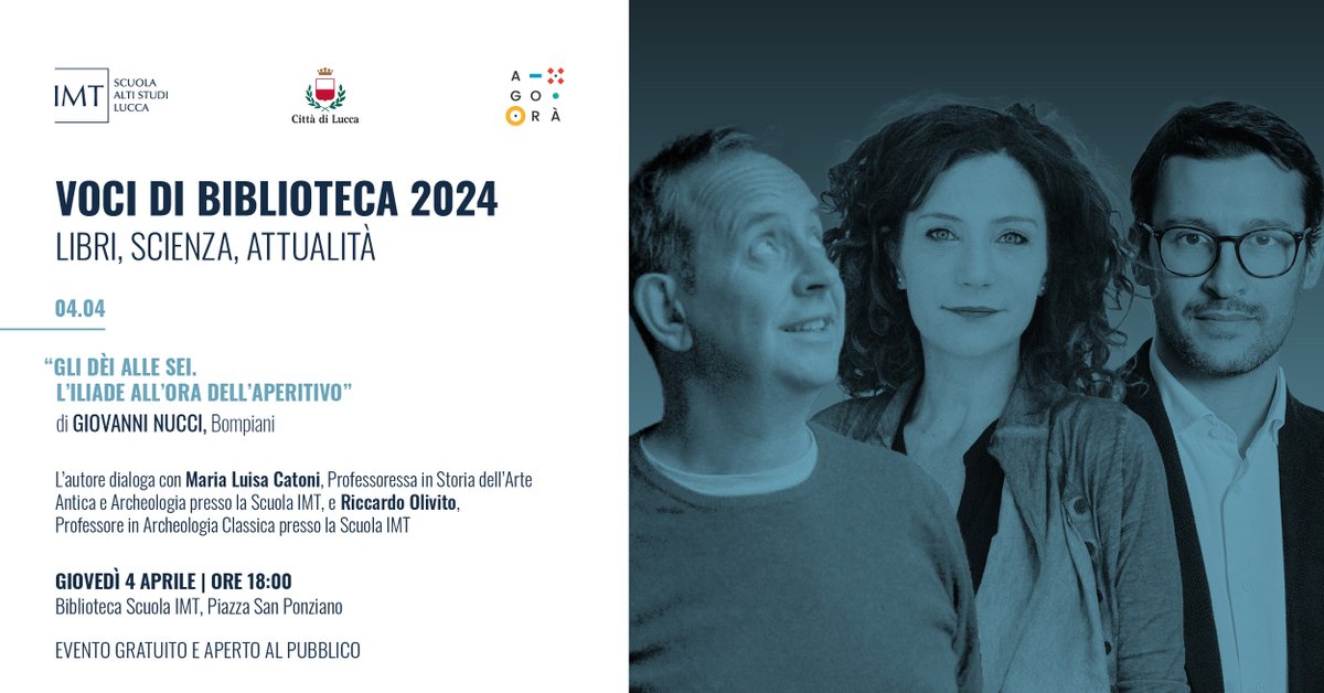 📚#vocidibiblioteca vi aspetta #oggi con @giovanninucci Maria Luisa Catoni @RiccardoOlivito e una manciata di Dèi dell'#Iliade per (cercare di) comprendere il presente a partire dal #mito. Alle 18 a Lucca👇aperitivo per comuni mortali incluso😉 #4aprile @libribompiani @lynxlucca