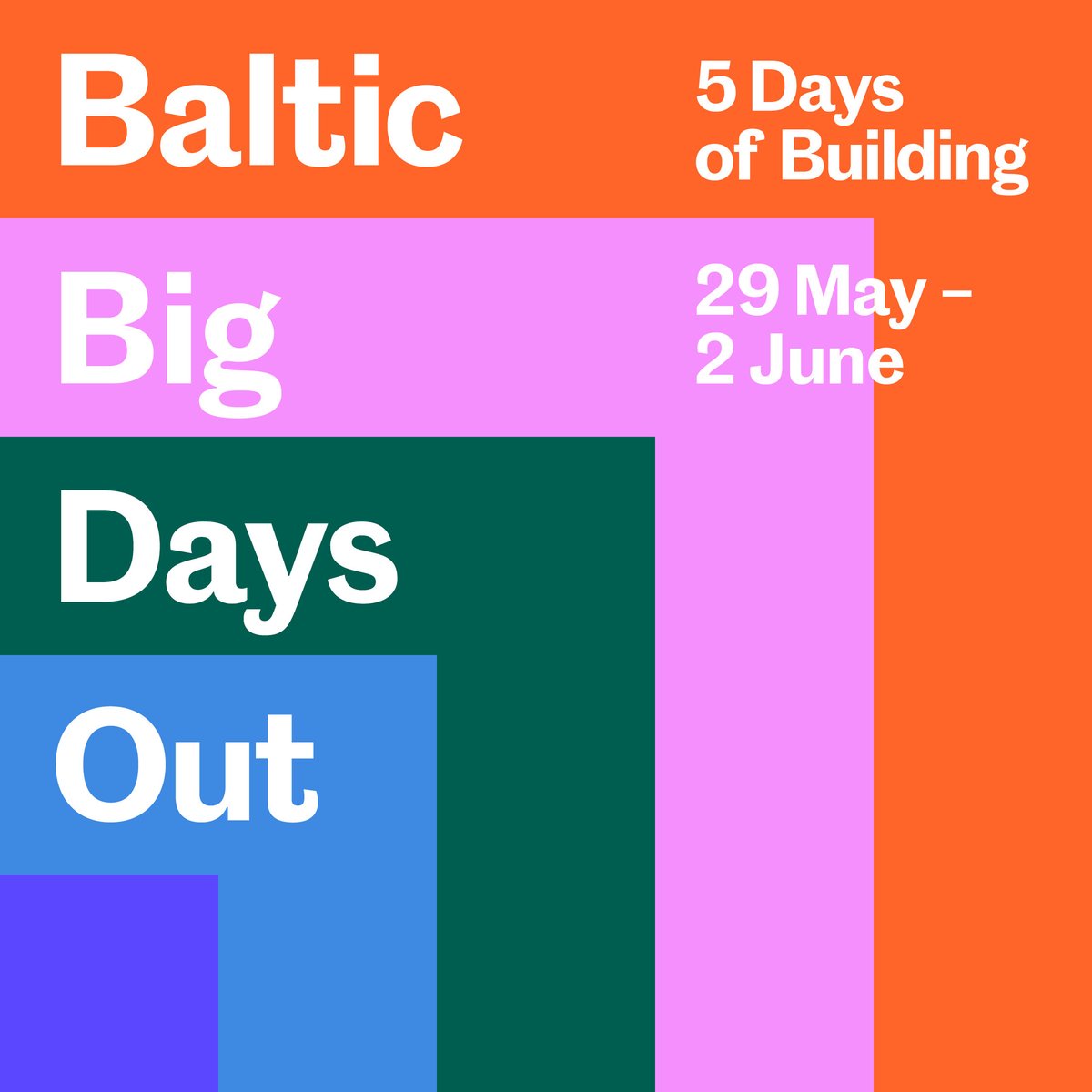 Join us for our next Baltic Big Days Out! Over the May half-term make habitats and dens, develop your crafting skills, build knowledge of our natural world and forge friendships along the way. Wed 29 May – Sun 2 June | 10am – 6pm Find out more: baltic.art/building