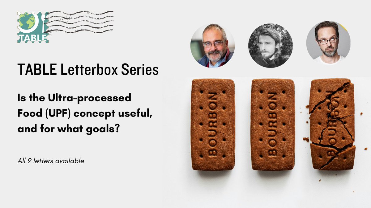 Is the concept of ultra-processed foods (UPF) useful? @Rob_Percival_, @MikeRayner, & @One_Angry_Chef discuss UPFs & what the term achieves. Read all 9 letters here: tabledebates.org/letterbox/is-t…