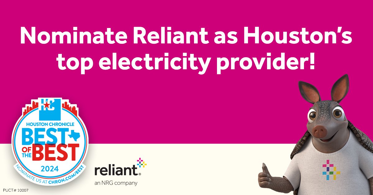 Nominate Reliant for best electricity company in the Houston Chronicle’s 2024 Best of the Best Awards. You can submit a nomination once a day, every day through April 8 here: ms.spr.ly/6010cLi6a