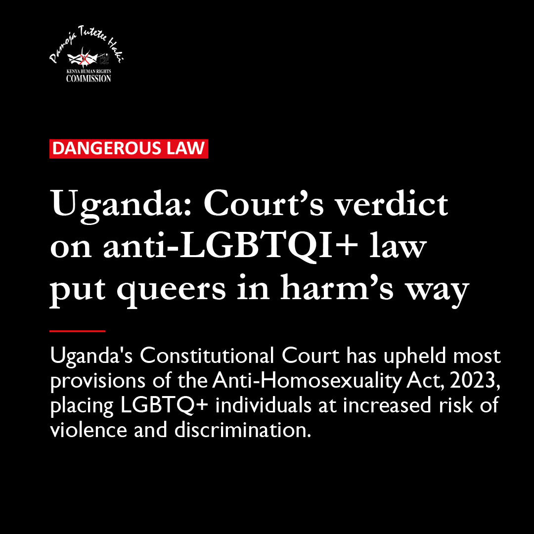 #PressStatement The Constitutional Court of Uganda yesterday allowed the Anti-Homosexuality Act of 2023, almost in its entirety, and the effect is that queer people will be attacked for whom they are. We know an appeal is being filed at the Supreme Court to stop this law. KHRC