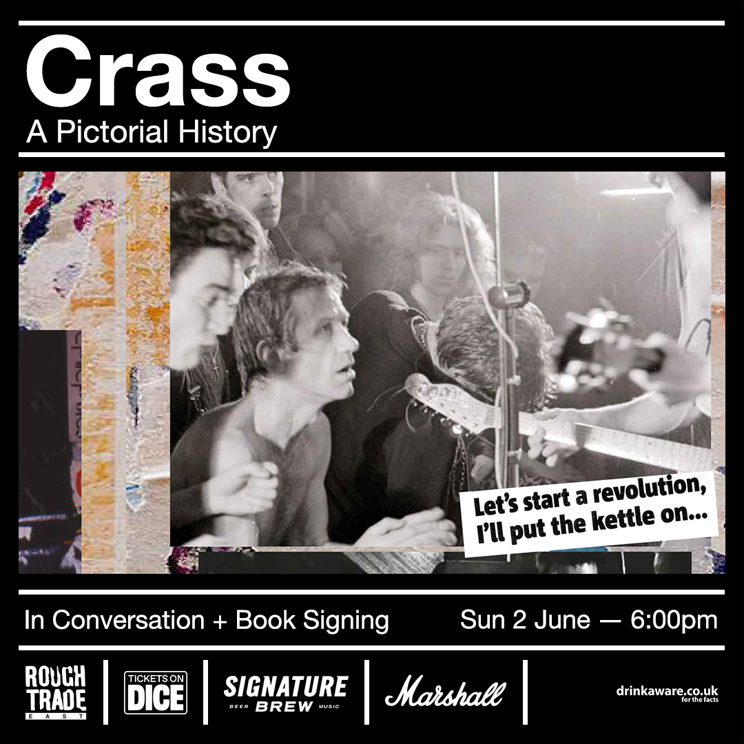 Crass: A Pictorial History - In Conversation + Book Signing at @RoughTrade Sunday 2 June 6:00 pm. Gee Vaucher & Penny Rimbaud in conversation with John Robb. Tickets → link.dice.fm/T8446c7633d7