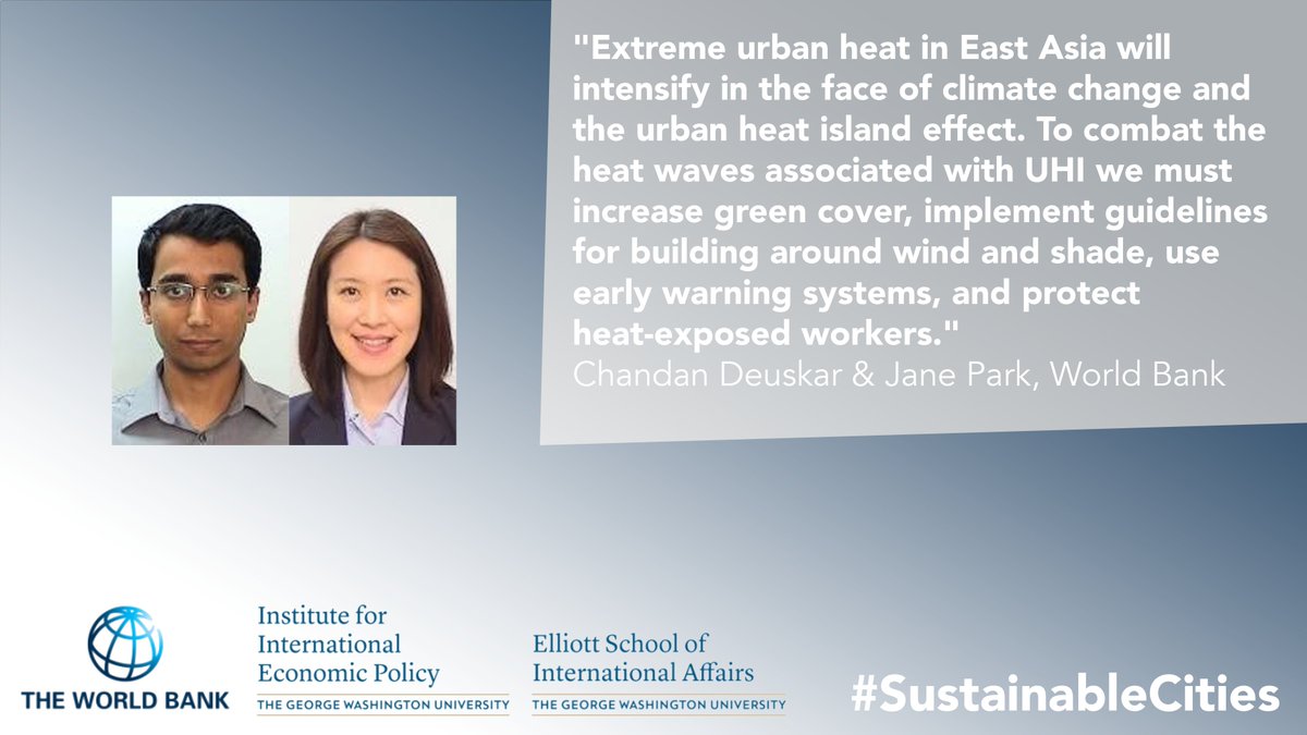 .@CD_planner & Jane Park share key findings from @WorldBank report 'Unlivable: What the Urban Heat Island Effect Means for East Asia's Cities,' explaining that East Asian cities are on average 1.6-2.0°C warmer than rural areas, with some cities up to 6°C warmer in tropical areas.