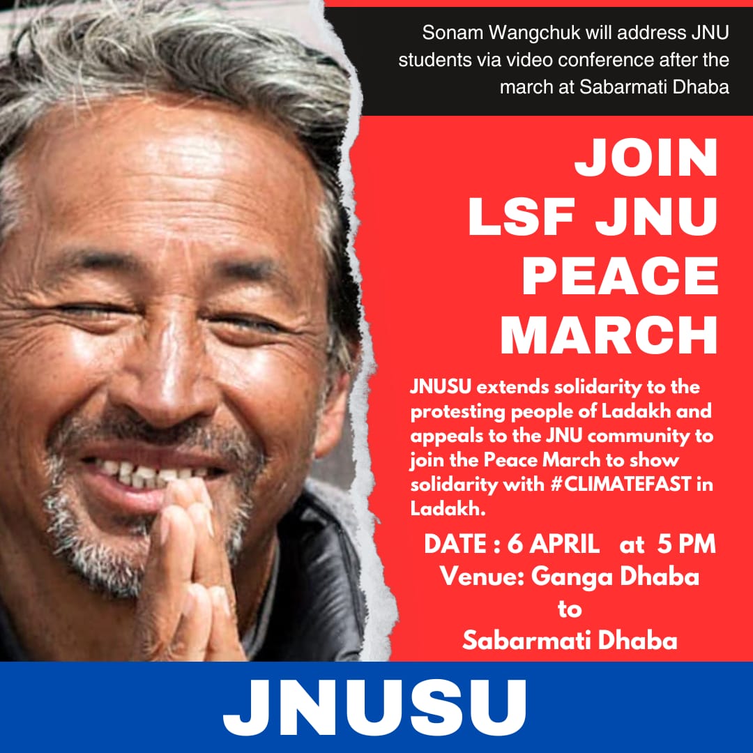 Join LSF JNU PEACE MARCH

JNUSU extends solidarity to the protesting people of Ladakh and appeals to the JNU community to join the Peace March to show solidarity with #CLIMATEFAST in Ladakh.

*6 April 2024, at 5 PM.*
*Ganga Dhaba to Sabarmati Dhaba*