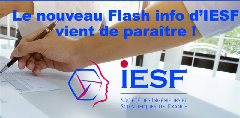 [FLASH INFO N°161] Le nouveau Flash Info d'IESF est en ligne ! Retrouvez toute l'actualité d'IESF et ses partenaires dans notre newsletter mensuelle ! A lire ici ▶️urls.fr/vCIm0_ #ingénieurs #science #info